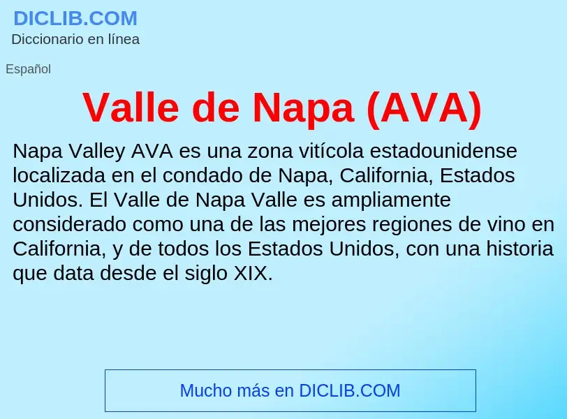 What is Valle de Napa (AVA) - meaning and definition