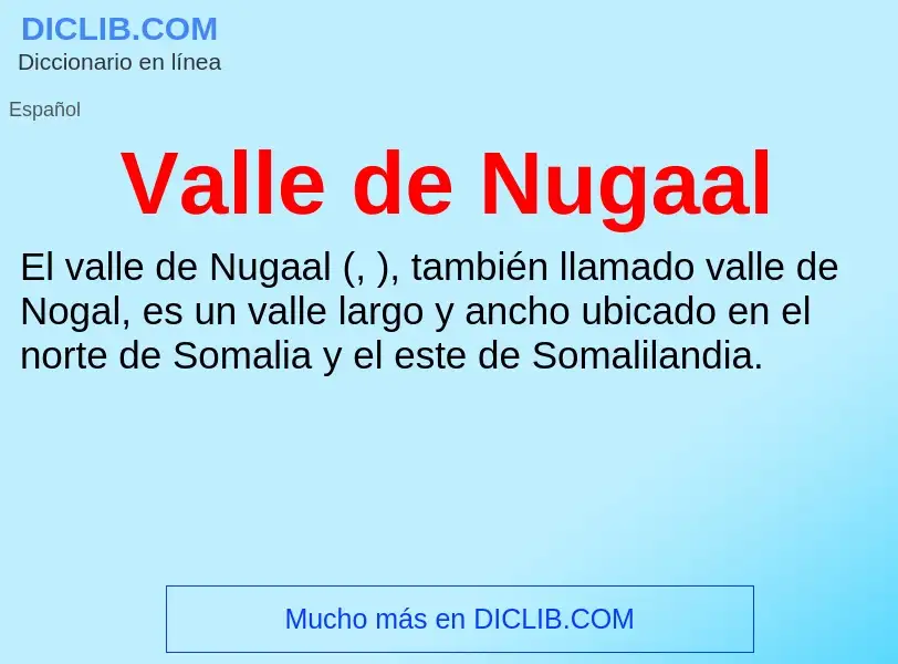 What is Valle de Nugaal - meaning and definition