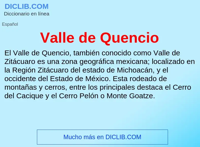 What is Valle de Quencio - meaning and definition