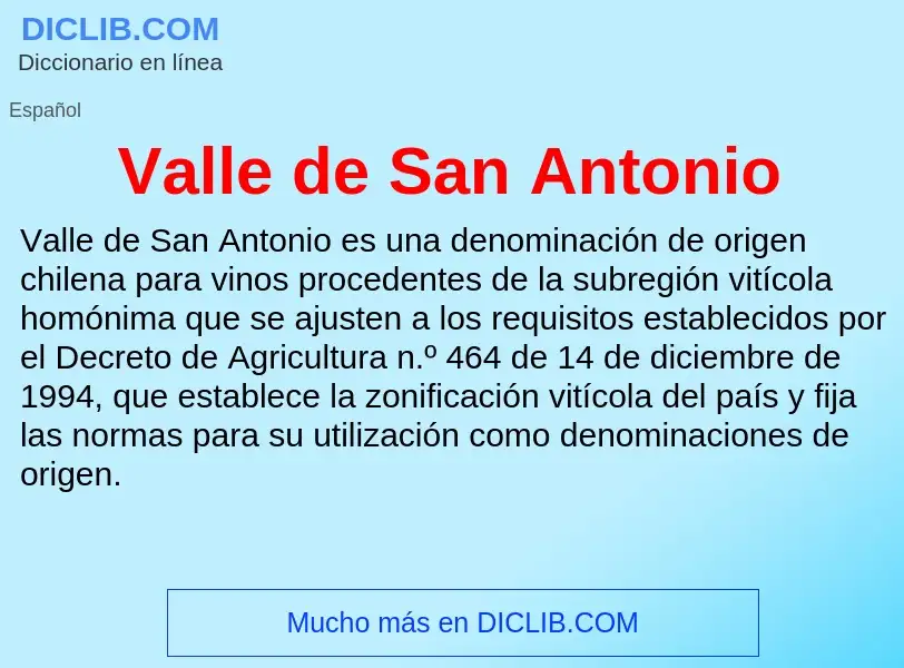 What is Valle de San Antonio - meaning and definition