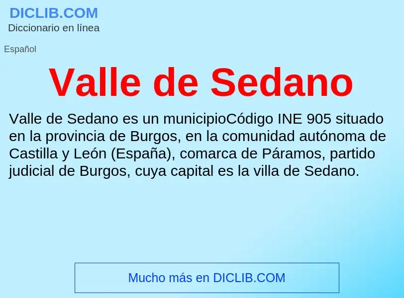 What is Valle de Sedano - meaning and definition