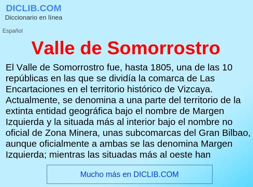 What is Valle de Somorrostro - meaning and definition