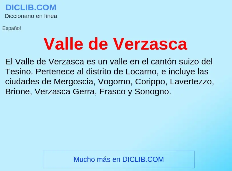 What is Valle de Verzasca - meaning and definition