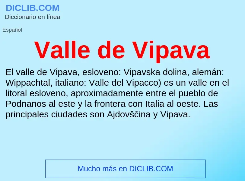 What is Valle de Vipava - meaning and definition