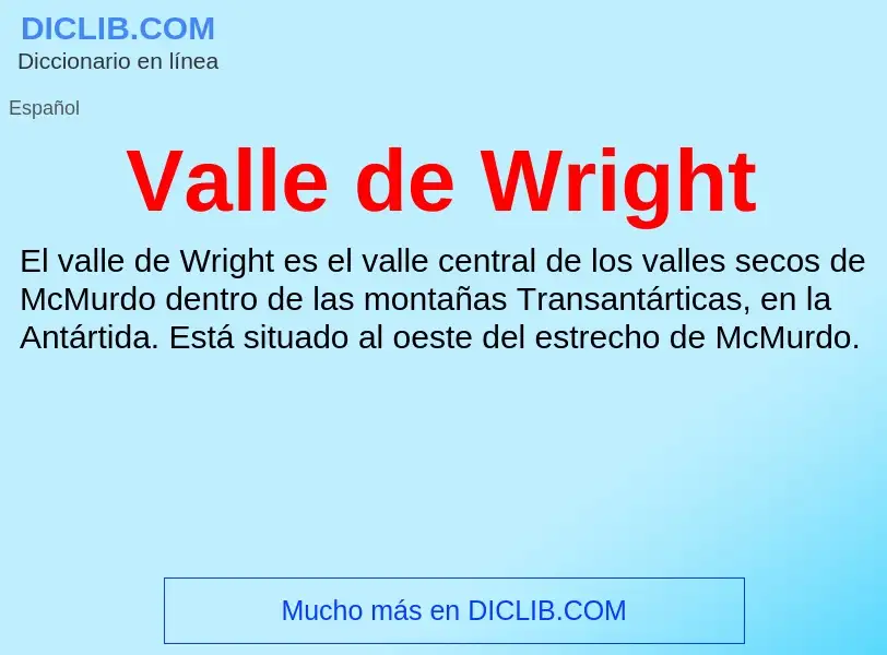 What is Valle de Wright - meaning and definition