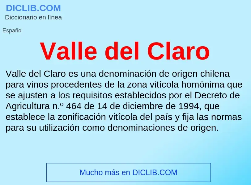 What is Valle del Claro - meaning and definition