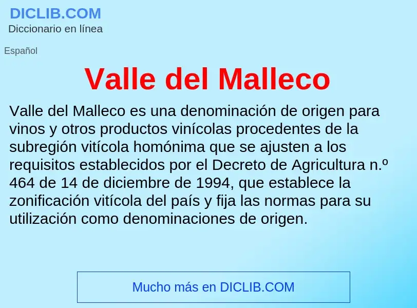 What is Valle del Malleco - meaning and definition