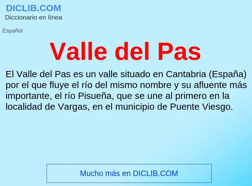 What is Valle del Pas - meaning and definition