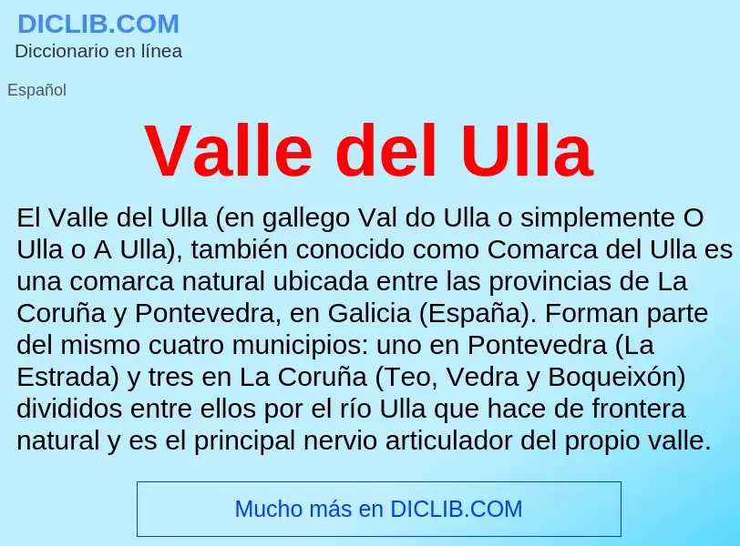 What is Valle del Ulla - meaning and definition