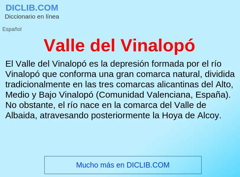 What is Valle del Vinalopó - meaning and definition