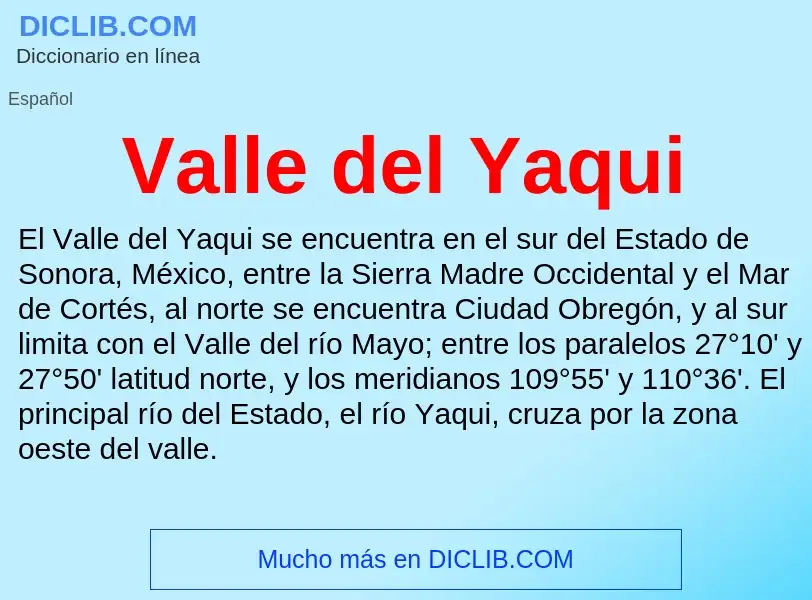 What is Valle del Yaqui - meaning and definition