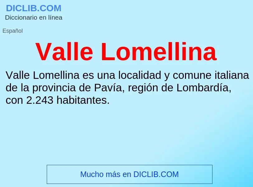 What is Valle Lomellina - meaning and definition