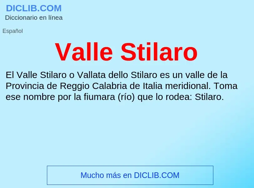 What is Valle Stilaro - meaning and definition