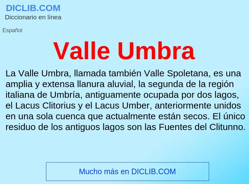 What is Valle Umbra - meaning and definition