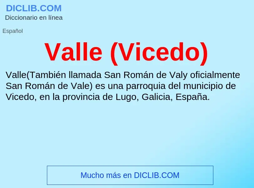 What is Valle (Vicedo) - meaning and definition