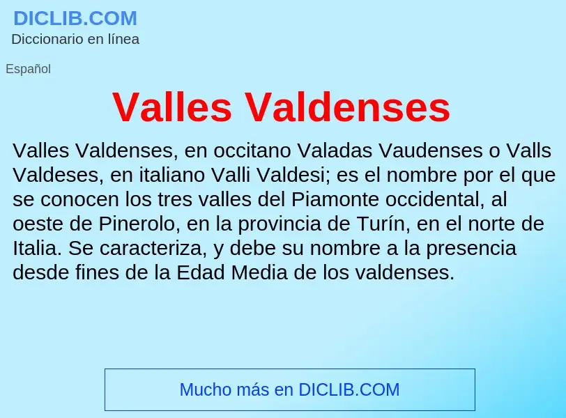 ¿Qué es Valles Valdenses? - significado y definición