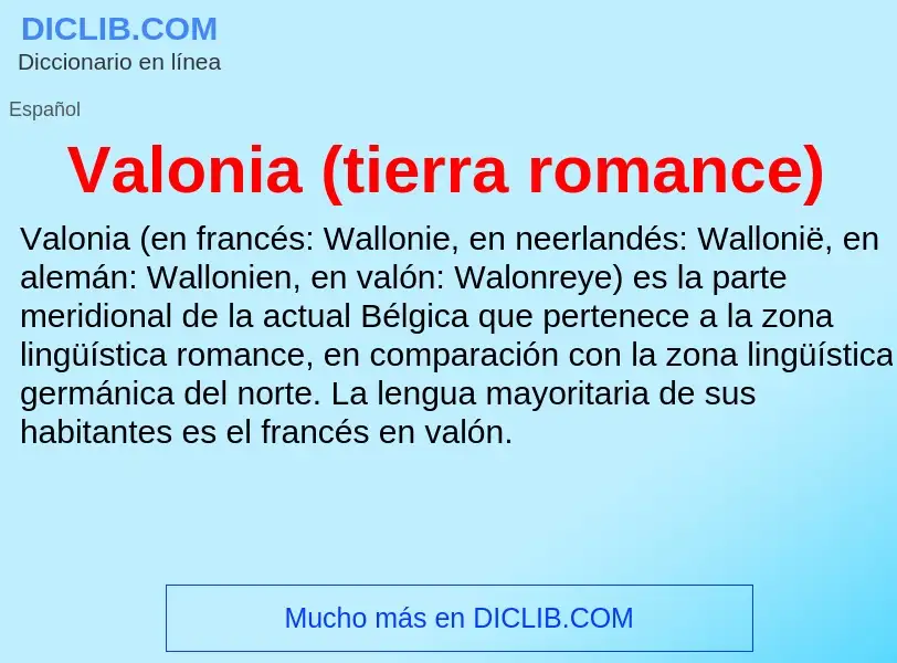 ¿Qué es Valonia (tierra romance)? - significado y definición