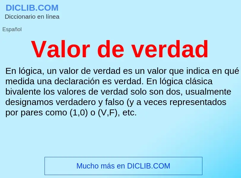 ¿Qué es Valor de verdad? - significado y definición