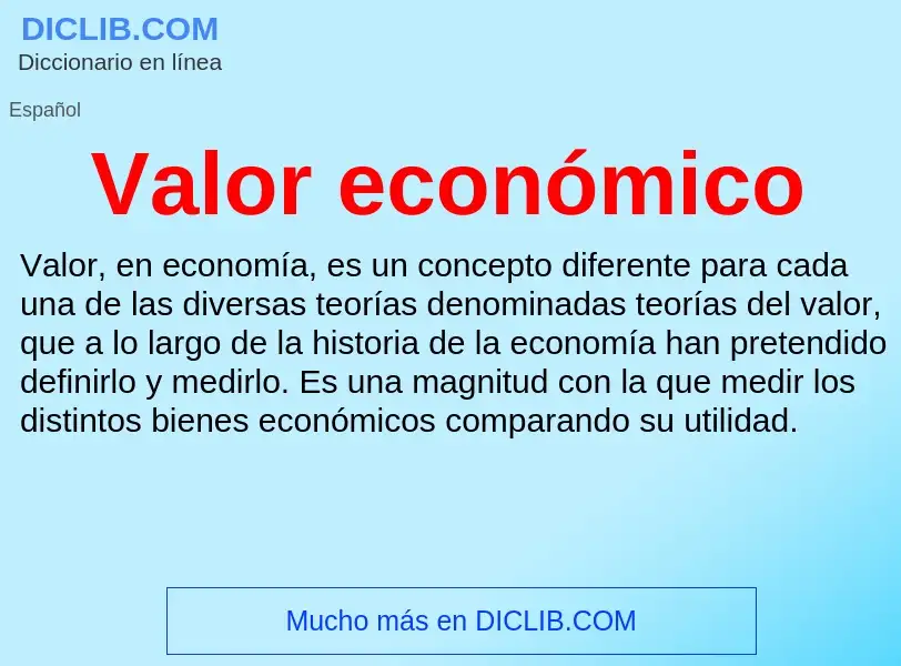 Что такое Valor económico - определение