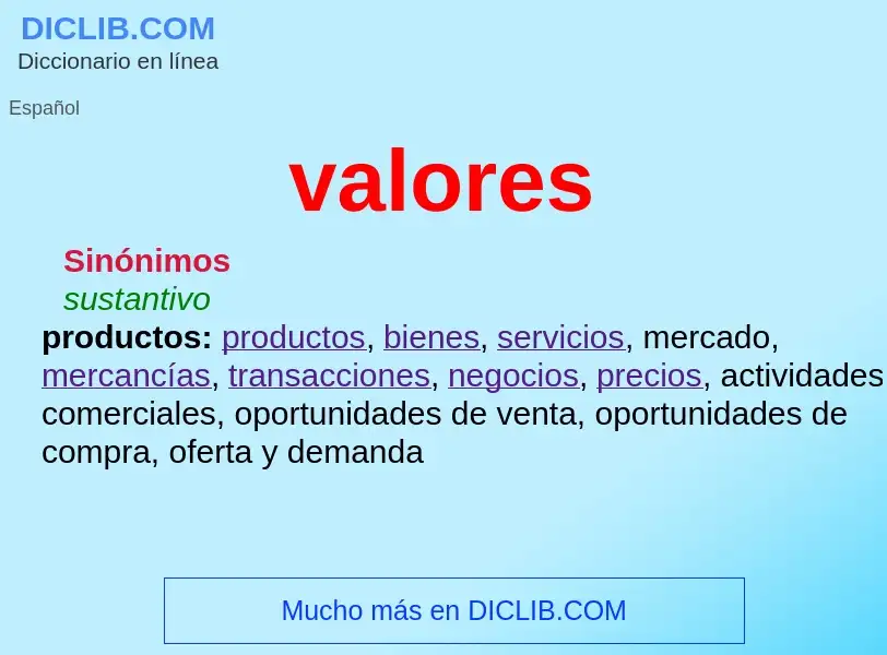 What is valores - meaning and definition