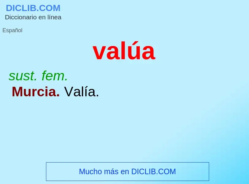 Wat is valúa - definition