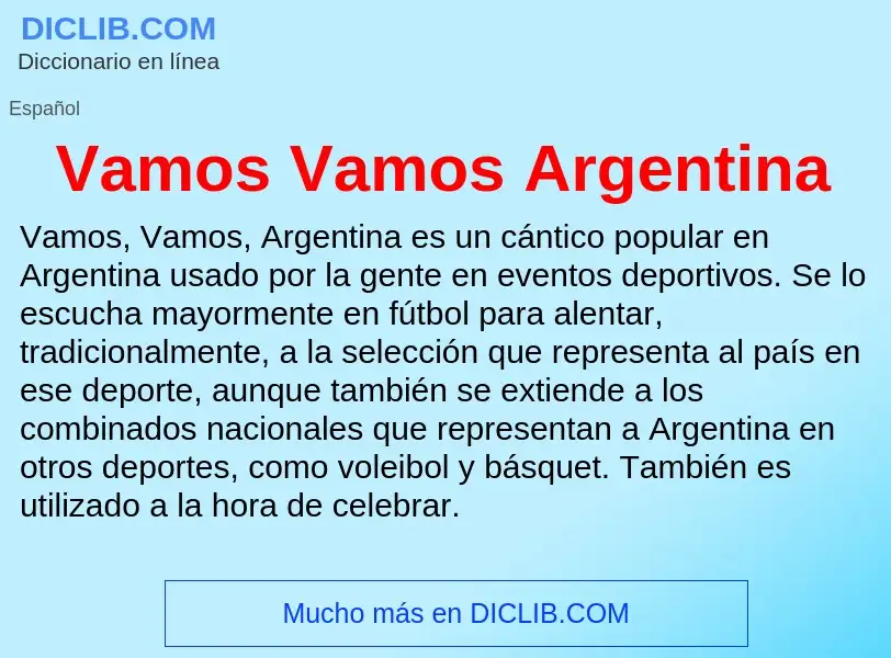 What is Vamos Vamos Argentina - definition