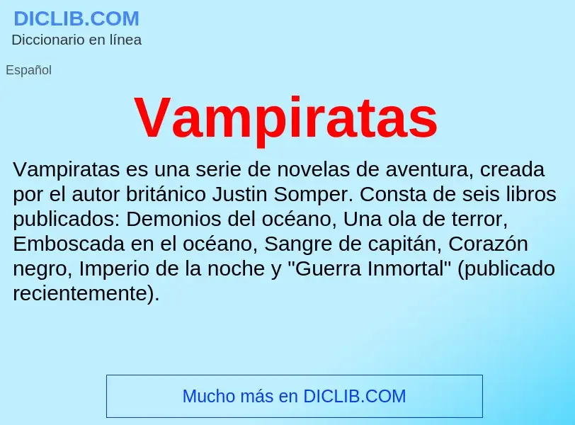 ¿Qué es Vampiratas? - significado y definición