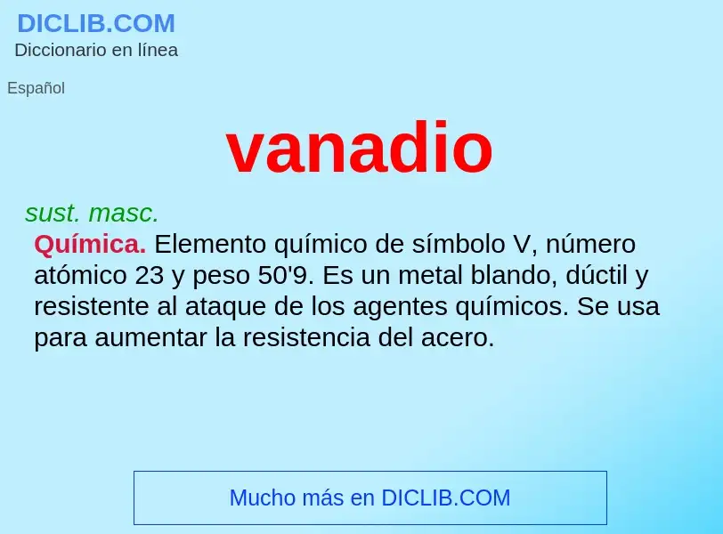 ¿Qué es vanadio? - significado y definición