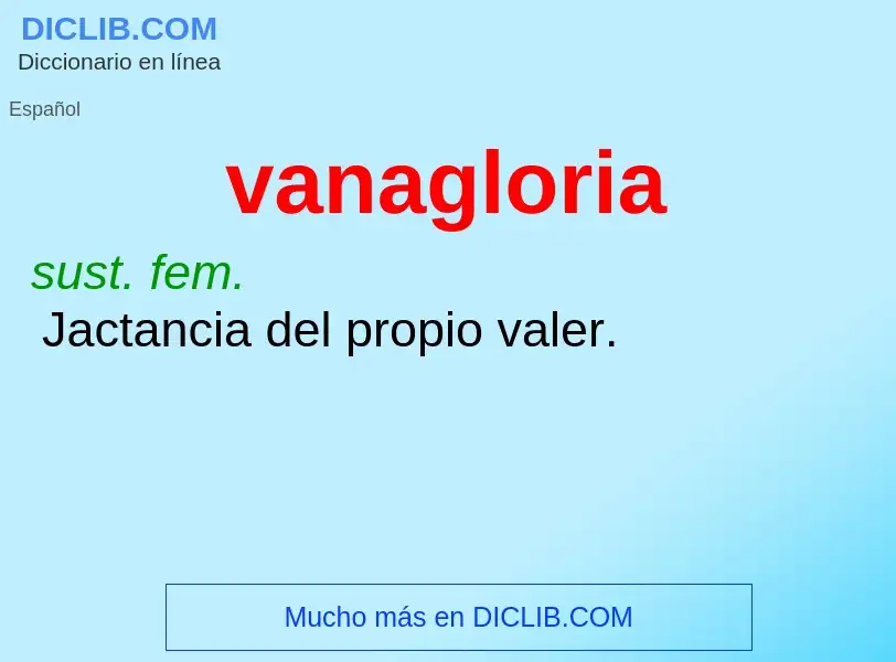 Wat is vanagloria - definition