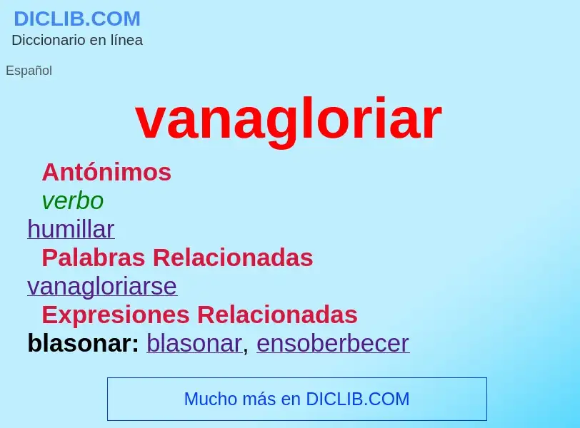 Wat is vanagloriar - definition