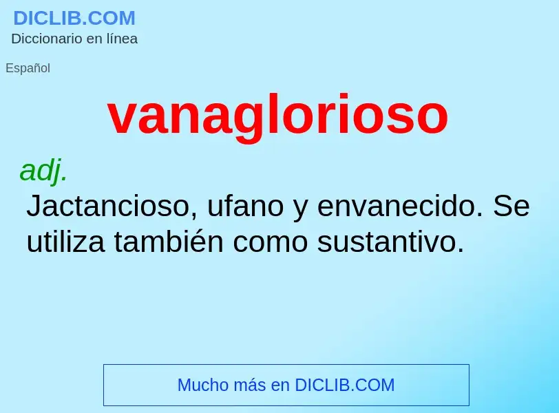 What is vanaglorioso - definition