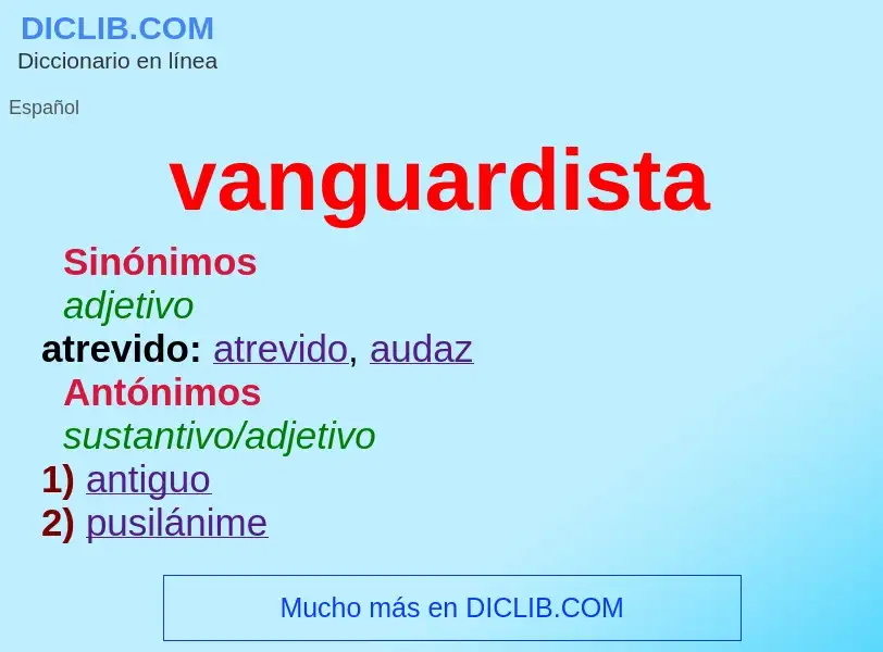 What is vanguardista - meaning and definition