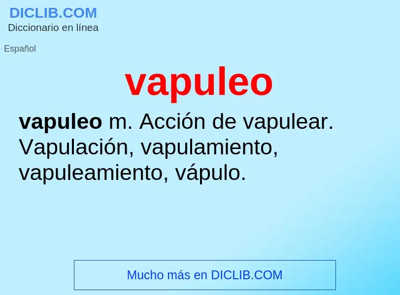 ¿Qué es vapuleo? - significado y definición