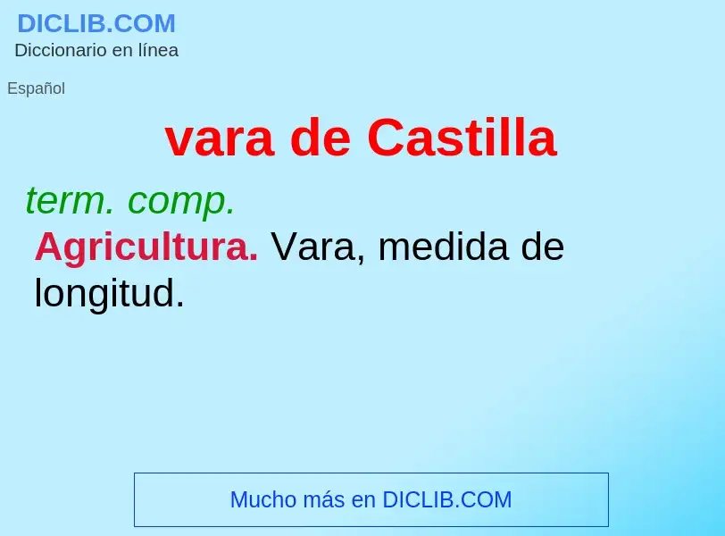 What is vara de Castilla - definition