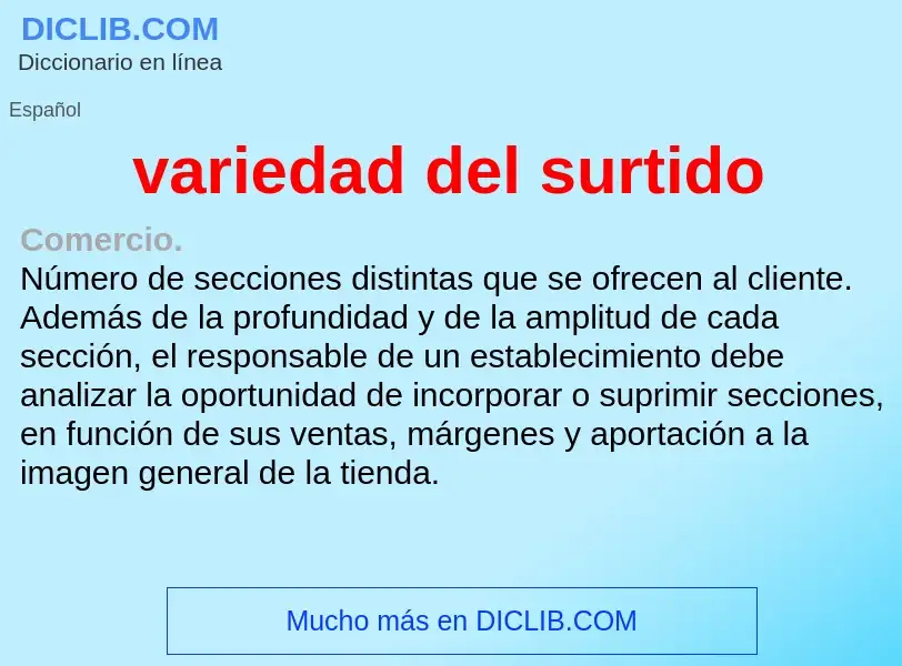 ¿Qué es variedad del surtido? - significado y definición