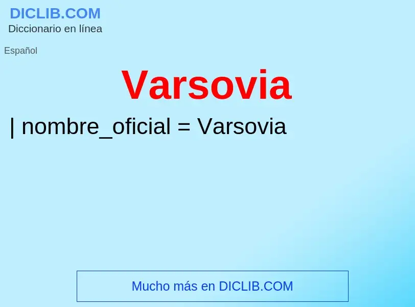 ¿Qué es Varsovia? - significado y definición