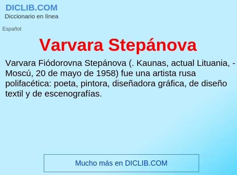 What is Varvara Stepánova - meaning and definition