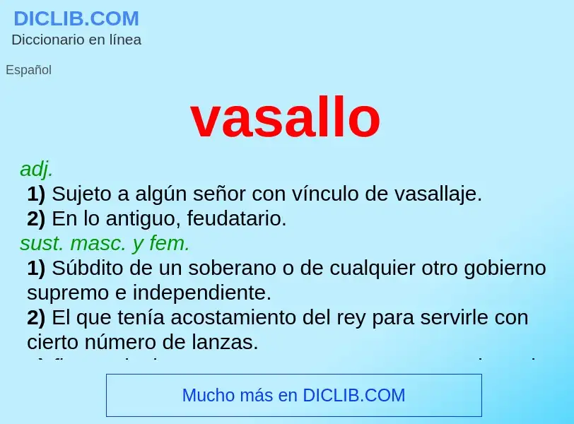 Was ist vasallo - Definition