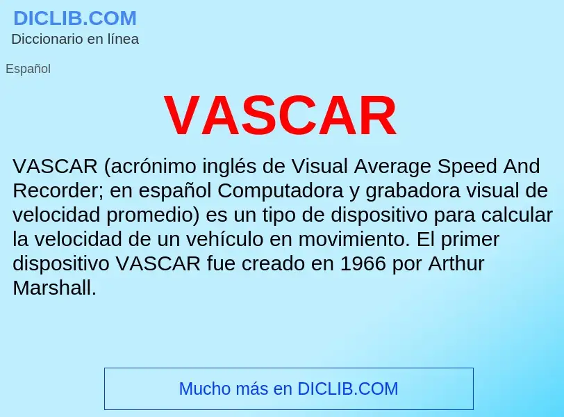 ¿Qué es VASCAR? - significado y definición