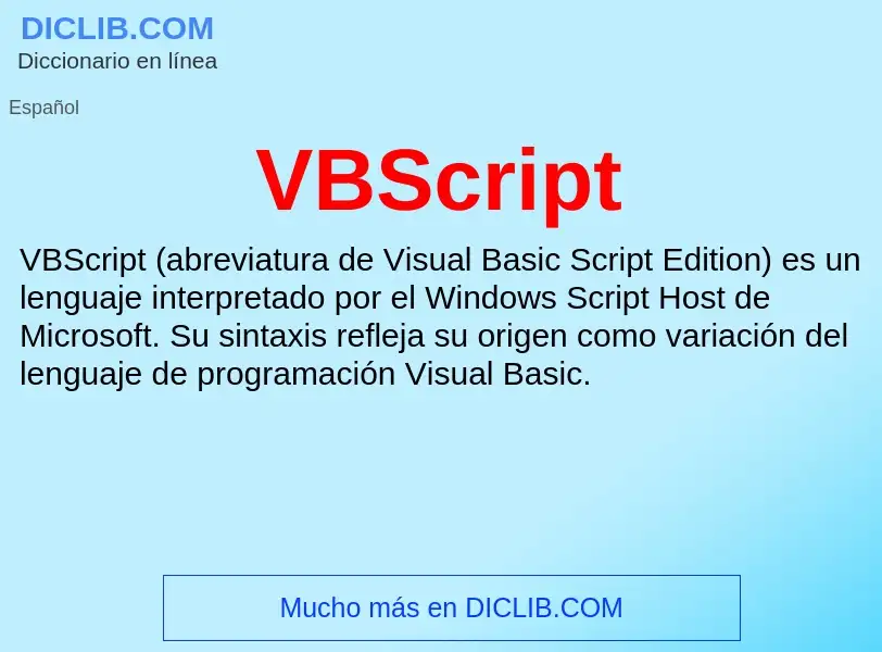 ¿Qué es VBScript? - significado y definición