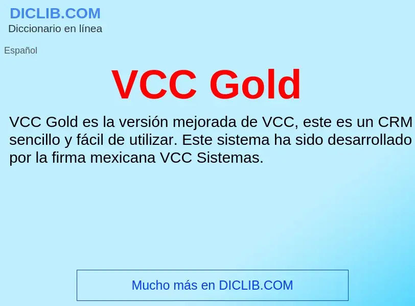 Wat is VCC Gold - definition