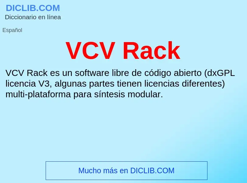 ¿Qué es VCV Rack? - significado y definición