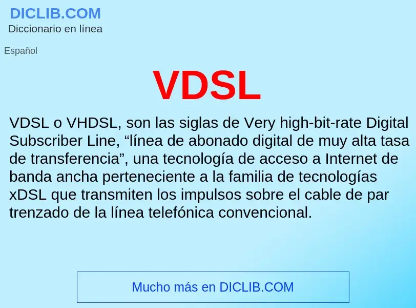 Wat is VDSL - definition