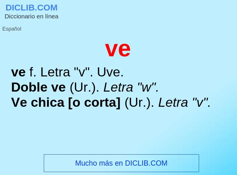 What is ve - meaning and definition