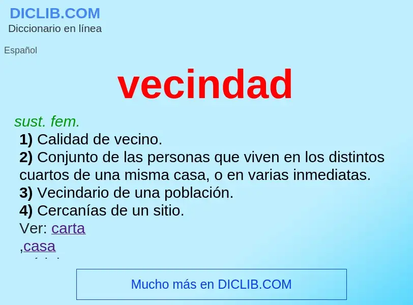 Wat is vecindad - definition