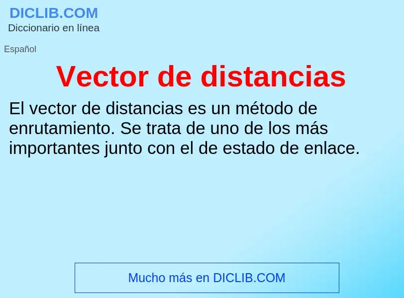 Что такое Vector de distancias - определение