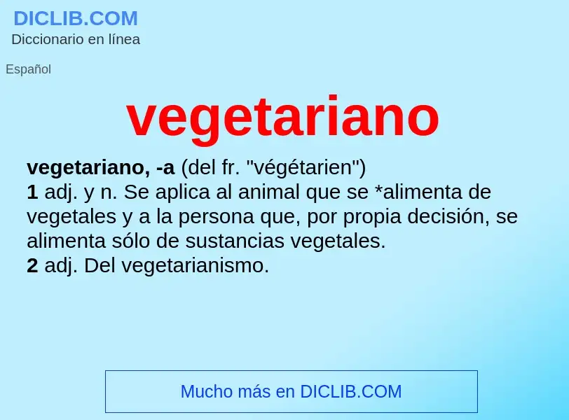 Что такое vegetariano - определение