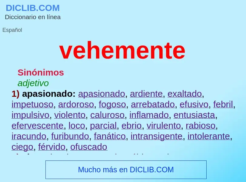 What is vehemente - definition