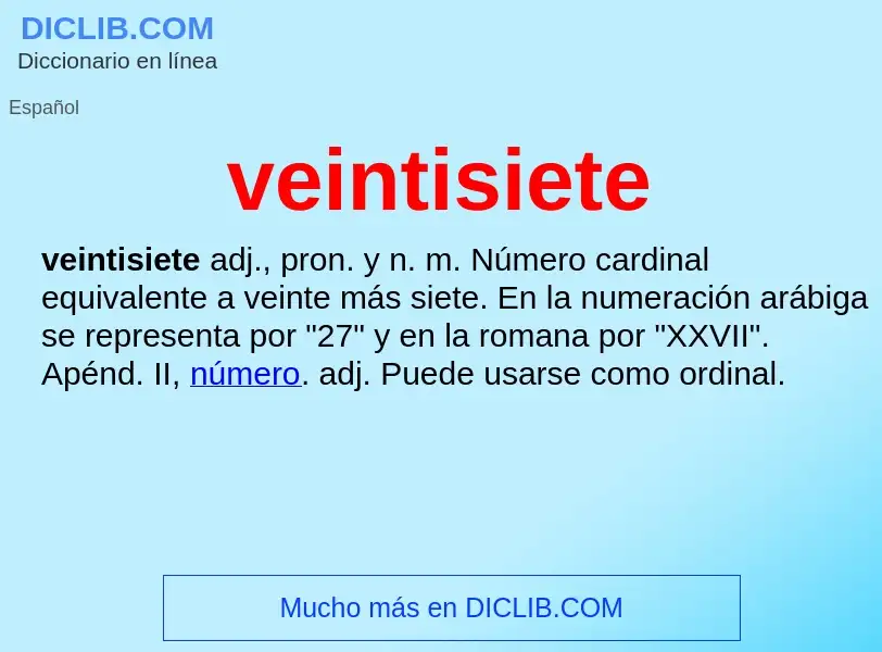 Что такое veintisiete - определение