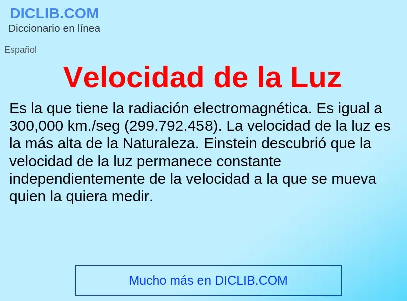 ¿Qué es Velocidad de la Luz? - significado y definición